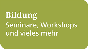 Bildung Seminare, Workshops und vieles mehr