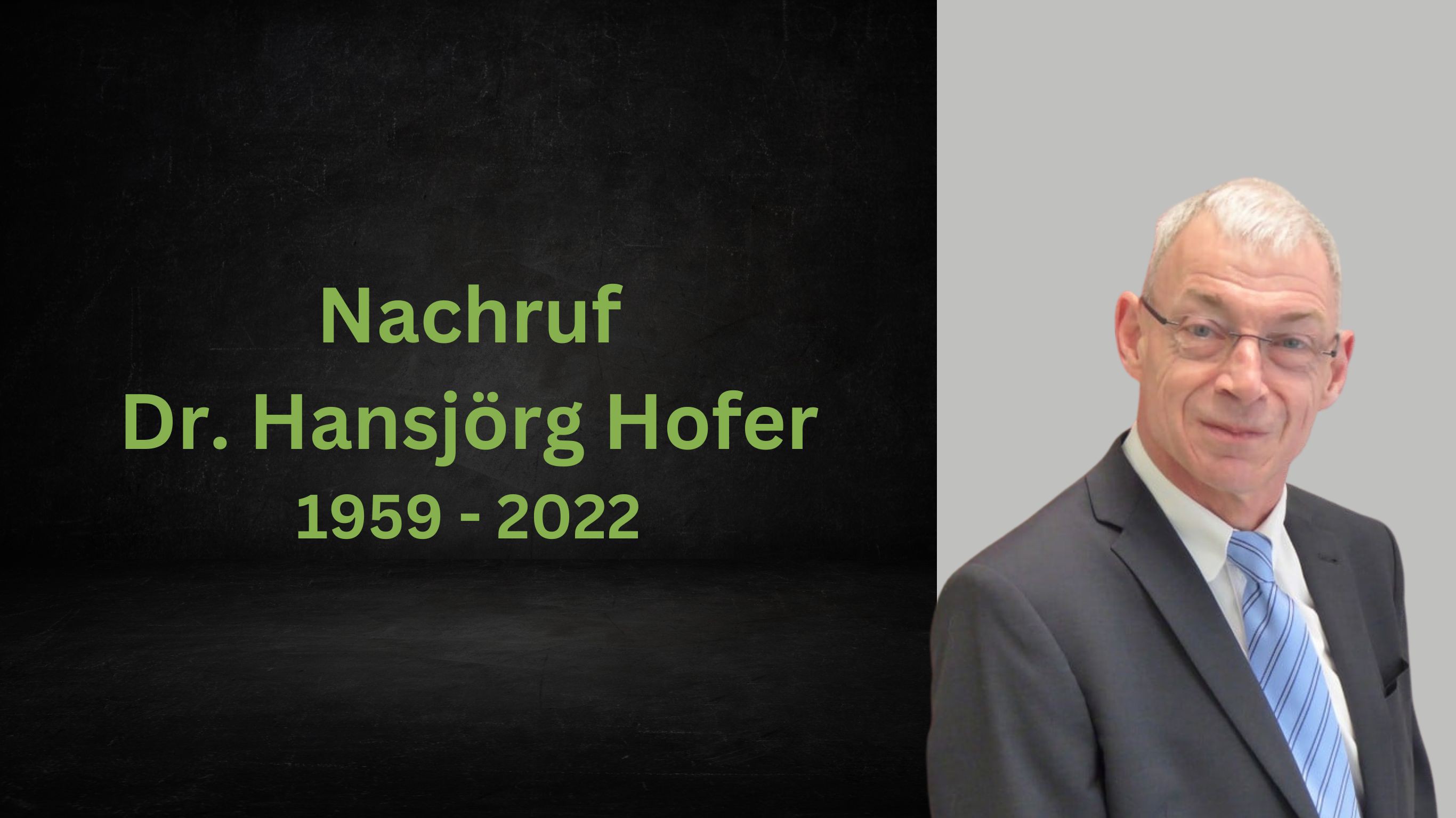 Nachruf Dr. Hansjörg Hofer 1959 - 2022